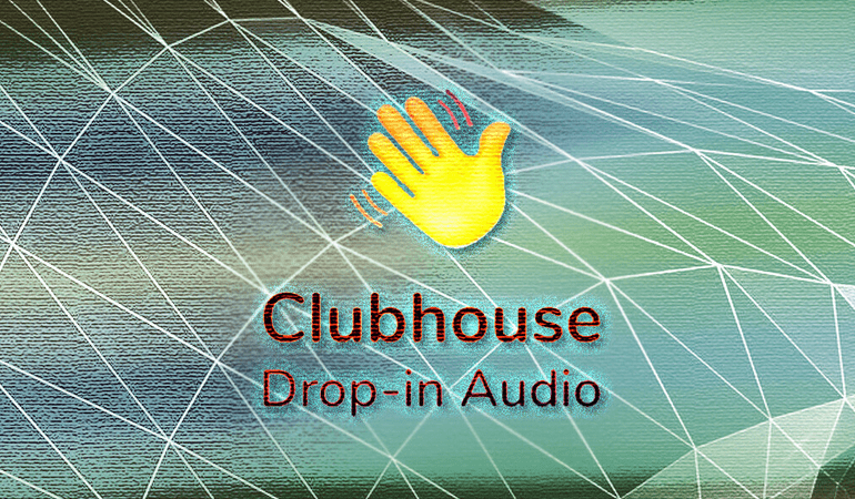 5 reasons to include Clubhouse in your brand strategy — before the hype dies