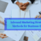 Inbound Marketing Strategies and Methods for Business Growth