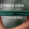 Samsung Galaxy Z Fold 8 Ultra: The Foldable We’ve Been Waiting For