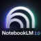 Why Google’s New NotebookLM 2.0 Update is a Massive Game Changer